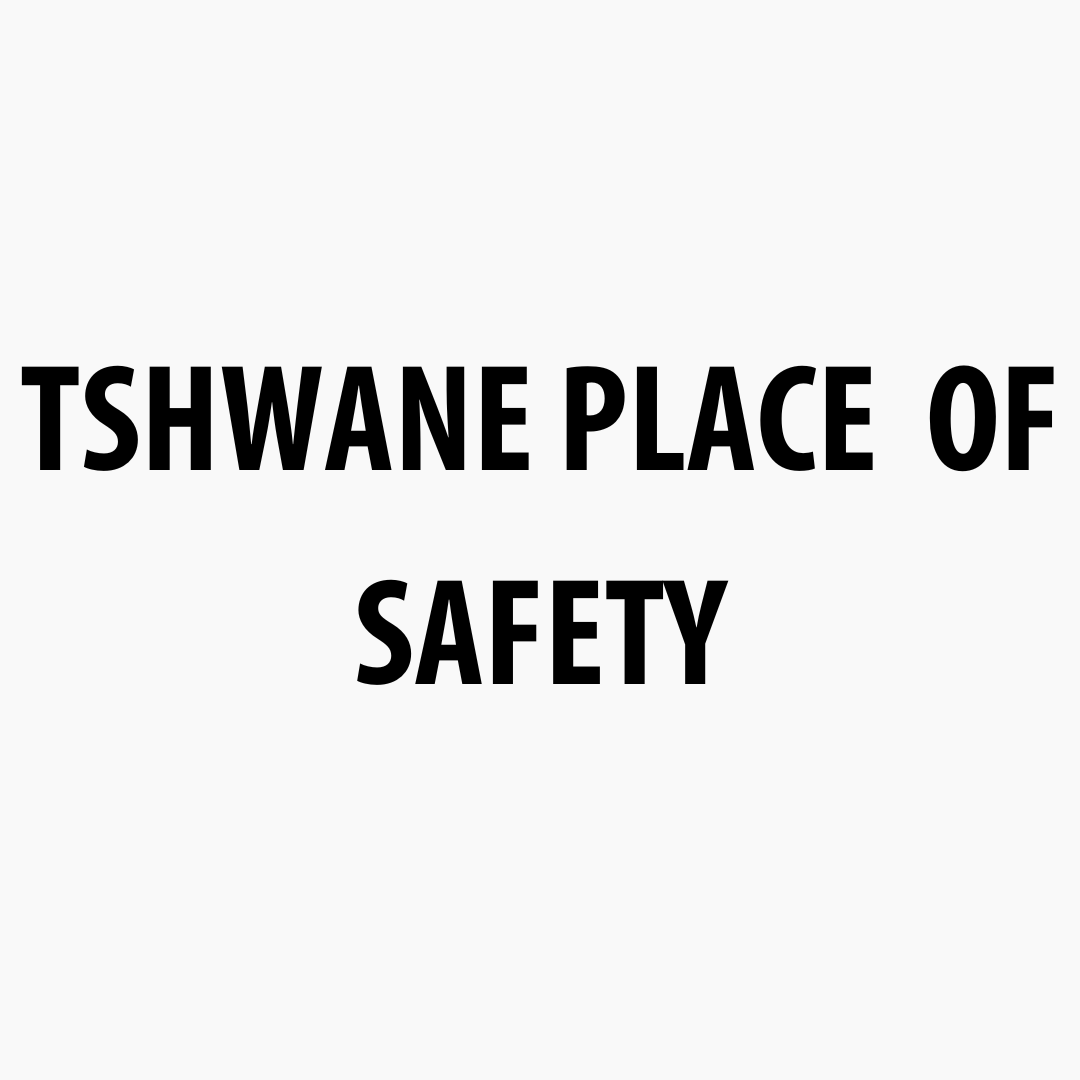 Tshwane Place of Safety Association